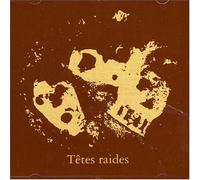 Têtes Raides - Not Dead But Bien Raides