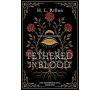 Tethered In Blood: The gods are waiting (The Oathsworn Saga)