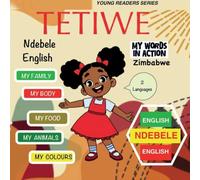 TETIWE - My Words In Action - Ndebele