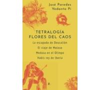 Tetralogia Flores Del Caos