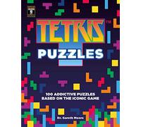 Tetris Puzzles: Over 100 Addictive Puzzles Based on the Iconic Game