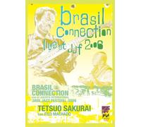 Tetsuo Sakurai - Brasil Connection Live at Jjf [Alemania] [DVD]