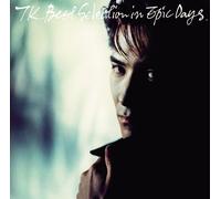 Tetsuya Komuro - TK Best Selection in Epic Days