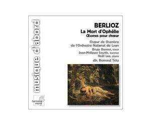 Tetu Bernard - La Mort D'ophelie E Opere Per Coro