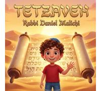 Tetzaveh: A Jewish Children's Guide to the Priestly Garments and the Holy Tabernacle: 20 (I Love The Parsha)