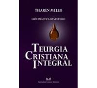 Teurgia Cristiana Integral (ebook)