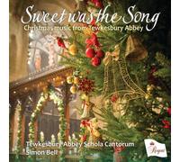 Tewkesbury Abbey Schola Sweet Was the Song: Christmas Music from Tewkesbu (CD)