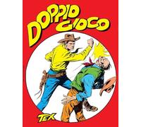 Tex collezione book. Doppio gioco (Vol. 6)