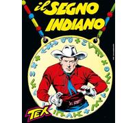 Tex collezione book. Il segno indiano (Vol. 11)