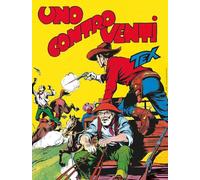 Uno contro venti. Tex collezione book (Vol. 2)