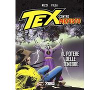 Il potere delle tenebre. Tex contro Mefisto