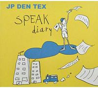Tex, Jp Den - Speak Diary