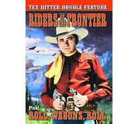 Tex Ritter Double: Roll Wagons Roll / Riders of [DVD] [1939] [Region 1] [NTSC] [Alemania]
