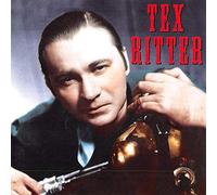 Tex Ritter - Famous Country Music Makers