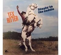 TEX RITTER - singing in the saddle (BEAR FAMILY 15231 LP)