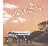 Tex & The Sun Flower Seed - Natural Vibration
