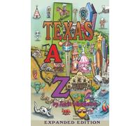 Texas A to Z: Expanded Edition