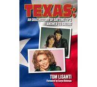 Texas: An Oral History of Daytime TV’s Answer to Dallas