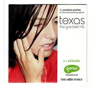 Texas CD - The Greatest Hits - Rare Promotional Issue By The The Sunday Times