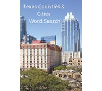 Texas Cities and Counties Word Search: Volume 4
