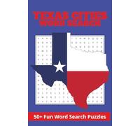 Texas Cities Word Search Puzzle Book: Word Searches with Easy to Read Print About Texas, Cities, Towns, and More | 6x9 Inches,110 Pages | 50+ Puzzles