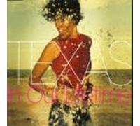 Texas - In Our Lifetime Lim.Edt.5000 (With Say What You Want)