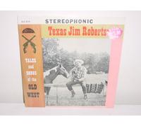 TEXAS JIM ROBERTSON - tales & songs of the old west (STRAND 1016 LP)