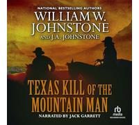 Texas Kill of the Mountain Man (The Last Mountain Man)