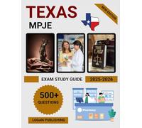 Texas MPJE Exam Study Guide 2025-2026: Complete Pharmacy Law Review with Practice Questions, Test Prep Strategies & Texas Regulations for Pharmacist License