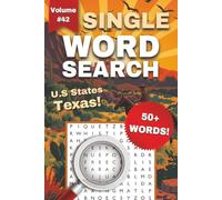 Texas One-Word Word Search Puzzle Book - Volume 42: Fun and Easy to Read Print about Texas, Culture, U.S States, and More | 1-Word Word Search Puzzle Book for Lone Star Lovers
