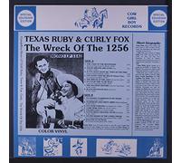 TEXAS RUBY & CURLY FOX - the wreck of the 1256 LP