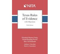 Texas Rules of Evidence with Objections (NITA)