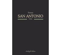 Texas San Antonio USA Midnight Edition: College Ruled Minimalist Notebook for Students, Daily Writing, Travel Journals, Souvenir Gifts, and Patriotic Holidays | 120 Pages