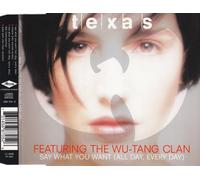 Texas - Say What You Want
