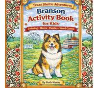 Texas Sheltie Adventures: Branson Activity Book for Kids