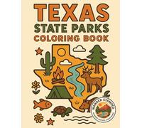 Texas State Parks Coloring Book (Texas State Parks Series)