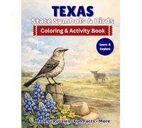 Texas State Symbols & Birds: Coloring & Activity Book for Kids