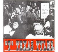 Texas T. Tyler - T. Texas Tyler