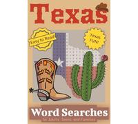 Texas Themed Word Search Puzzle Book: Word Searches with Easy to Read Print for Family Fun about Texas Culture, Texas Sights, Texas Cities, and More | ... Gift for Vacations, Holidays, and Free Times