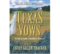 Texas Vows: A Mccabe Family Saga (ebook)