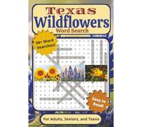 Texas Wildflowers Word Search Puzzle Book: For Adults, Seniors, and Teens | Easy to Read, 50+ Word Searches With Wild Flowers Native to Texas Like ... 110 pages | For Breaks and Quiet Moments