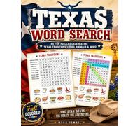 Texas Word Search: 80 Fun Puzzles Celebrating Texas Traditions, Cities, Animals & More! (Puzzles and Crosswords)