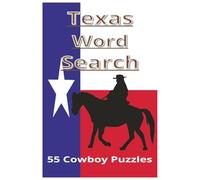 Texas Word Search: A Texas Word Search Puzzle Collection | 55 Engaging Puzzles in a Portable 6x9 Book | Entertainment for Kids, Adults, and Seniors