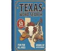 Texas Word Search: Discover the People, Places, and Pride of the Lone Star State (State Word Search Books)