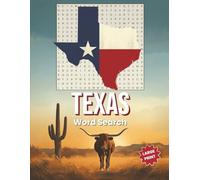 Texas Word Search: Large Print Puzzle Book Featuring Cities, Landmarks, BBQ, Cowboys, History & The Lone Star State | Challenging Activity For Adults and Seniors (Large Print Word Search Collection)