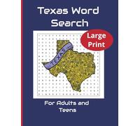 Texas Word Search - Large Print: Word Searches with Easy-to-Read Print about the great state of Texas! | 6x9 inches, 98 pages | 50+ Puzzles...Gift for Vacations, Holidays, and Free times