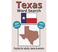 Texas Word Search Puzzle Book: Search with Easy to Read Print about Texas cities, plant life, wildlife and more | 6x9 inches, 110 pages | 50+ Puzzles ... Gifts for Vacations, Holidays & Free Times