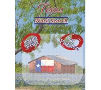 Texas Word Search Puzzle Book: Texas Word Search Puzzle Book | 8.5 x 11 inch, 50 Puzzles | Great for Gifts, Travel and Relaxation