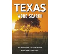Texas Word Search Puzzle Book: Word Search with Easy to Read Print about Cowboy, Rangers, Travel and More (6x9 inches,110 pages | 50+ Puzzles... Gift ... (Explore America: Travel Word Search Series)