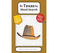 Texas Word Search Puzzle Book: Word Searches with Easy to Read Print about Texas, cowboys, Austin, Dallas, Houston, and more | 50+ puzzles ... Gift for Vacations, Holidays and Free Times